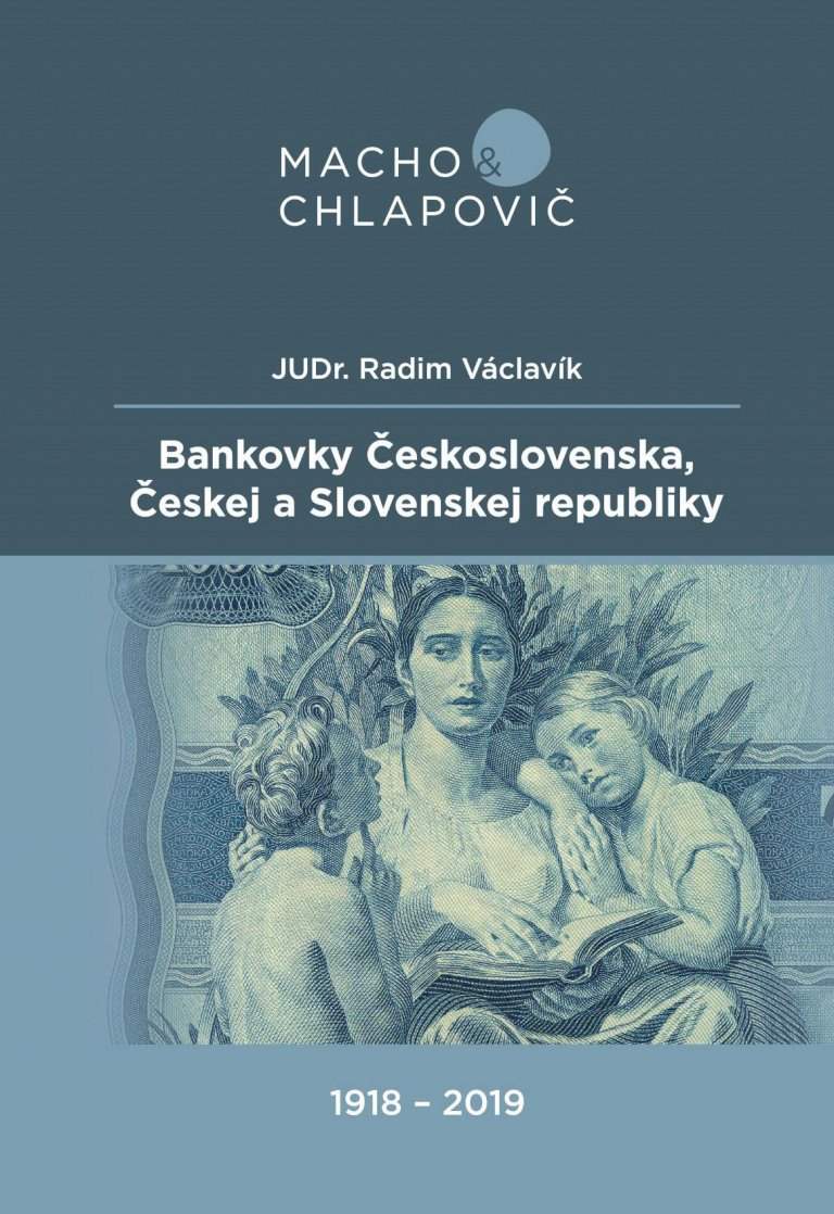 Bankovky Československa, Českej a Slovenskej republiky 1918 - 2019 (mäkká väzba)