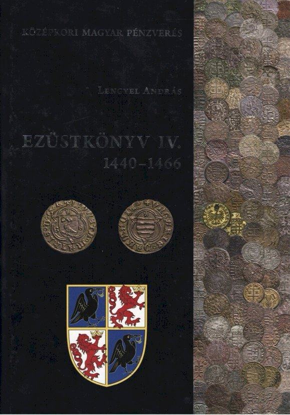 Lengyel András: Ezüstkönyv IV. 1440-1466 - avers
